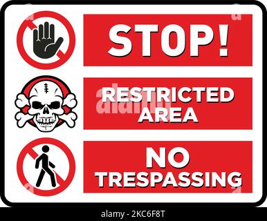 Danger threat death. Prohibited sign restricted area. No trespassing sign in caution zone. Vector Stock Vector