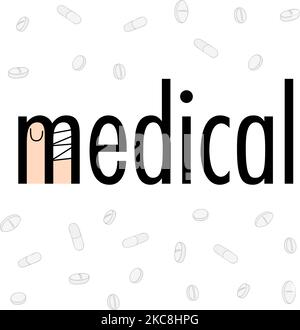 Conceptual graphic elaboration of the word medical, vector illustration. Stock Vector