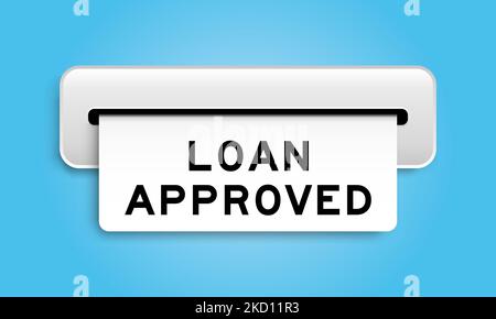 White coupon banner with word loan approved from machine on blue color background Stock Vector