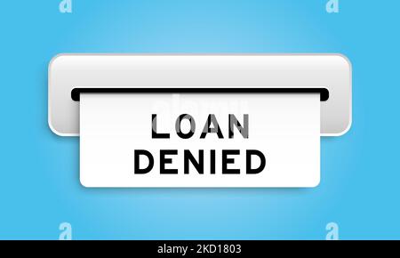 White coupon banner with word loan denied from machine on blue color background Stock Vector