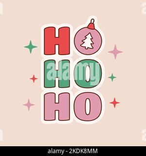Ho ho ho and Merry Christmas retro 1970s groovy sticker. Santa Claus message and holiday quote. Vector illustration.  Stock Vector