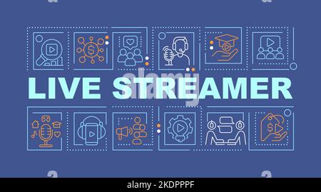 Live streamer word concepts dark blue banner Stock Vector