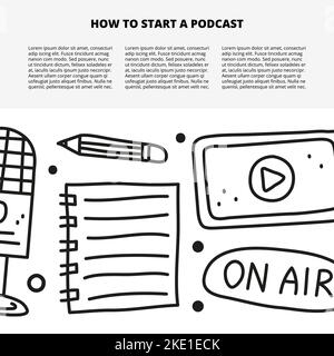 Article template with space for text and doodle outline podcast icons including microphone, notes, pencil, tablet, on air button isolated on white bac Stock Vector