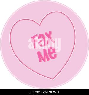 Love heart Sweet Candy - Fax Me Message vector Illustration Stock Vector