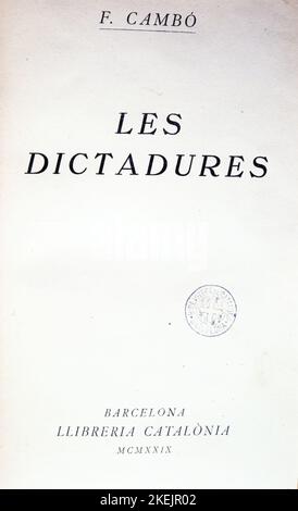 FRANCESC CAMBO/ PORTADA DEL LIBRO 'LES DICTADURES', 1929. BIBLIOTECA DE CATALUÑA. Stock Photo