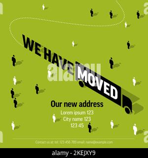 We are moving minimalistic flyer template with place for new company office shop location address. We are moved infographic with car. Template for pos Stock Vector