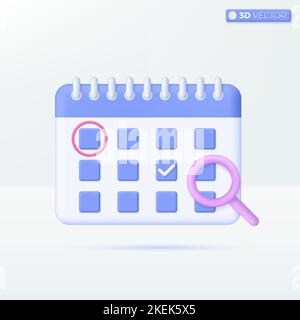 Calendar with magnifying glass icon symbols. Check Mark, Focus appointment, Schedule assignment, business event planning concept. 3D vector isolated i Stock Vector