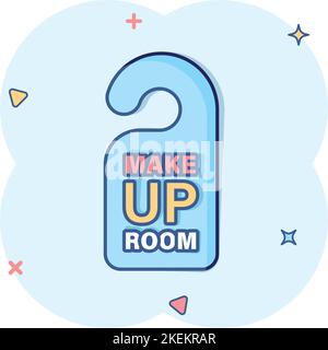 Make up room hotel sign icon in comic style. Inn cartoon vector illustration on white isolated background. Hostel clean splash effect business concept Stock Vector