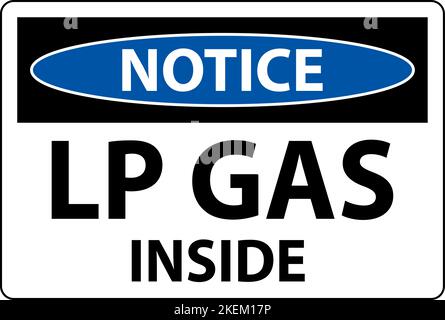 Notice Sign LP Gas Inside On White Background Stock Vector