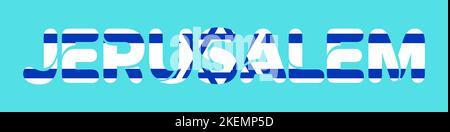 Jerusalem and Israeli flag lettering. Flat vector illustration isolated on background. Stock Vector