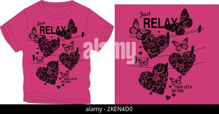 just relax butterfly t shirt graphic design vector illustration digital file Stock Vector