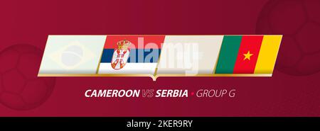 Cameroon - Serbia football match illustration in group A. Vector flags. Stock Vector