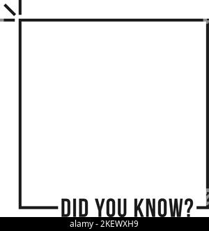 black thin line did you know frame Stock Vector