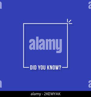 thin line did you know simple frame Stock Vector