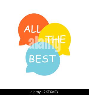 All the best. Beautiful illustration with three multicolored bubbles Stock Vector
