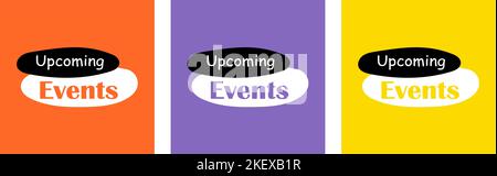Upcoming Events. Set of various posters Stock Vector