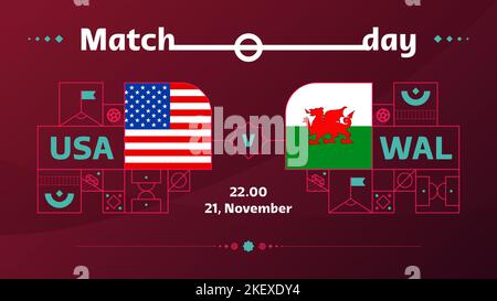 usa wales match Football 2022. 2022 World Football Competition championship match versus teams intro sport background, championship competition poster Stock Vector