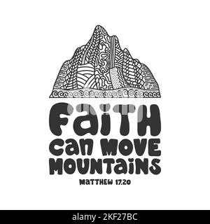 Christian illustration in a doodle style. Faith can move mountains. Stock Vector