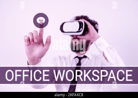 Sign displaying Office Workspace. Concept meaning any location or venue where a person s is work is performed Stock Photo