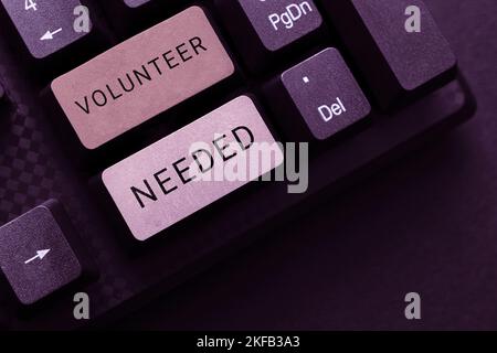 Text sign showing Volunteer Needed. Conceptual photo need work or help for organization without being paid Stock Photo