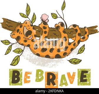 BE BRAVE Cartoon Cute Leopard Animal Hand Drawn Vector Illustration Card For Print Stock Vector