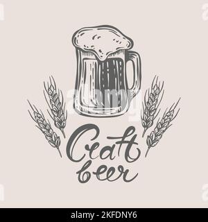 BEER MUG AND LETTERING Tasty Drink In Mug With Foam And Ears Of Wheat Handwritten Text Craft Beer Hand Drawn Monochrome Sketch Cartoon Vector Illustra Stock Vector