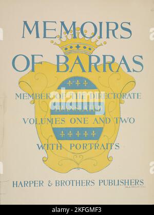 Memoirs of Barras, c1895 - 1911. Published: 1896 Stock Photo