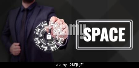 Sign displaying Space. Conceptual photo continuous area or expanse which is free available unoccupied Stock Photo