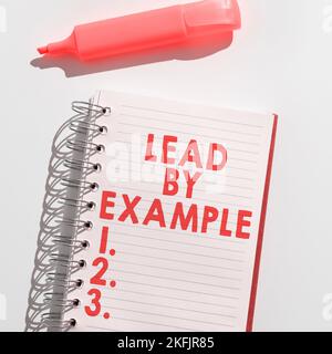 Text caption presenting Lead By Example. Internet Concept Be a mentor leader follow the rules give examples Coach Stock Photo