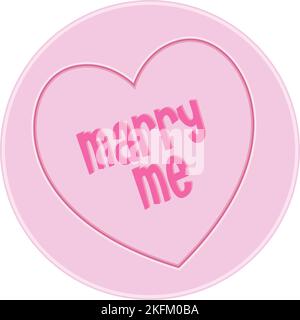 Love heart Sweet Candy - Marry Me Message vector Illustration Stock Vector