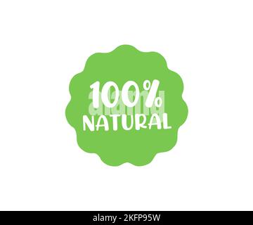 100% all natural stamp, label, sticker. 100% Natural Product logo design. Eco green energy concept, 100 percent natural label vector design. Stock Vector