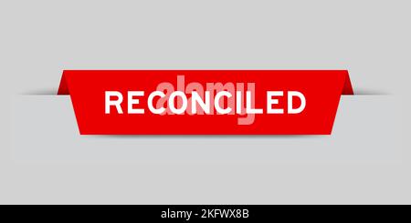 Red color inserted label with word reconciled on gray background Stock Vector