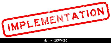 Grunge red implementation word square rubber seal stamp on white background Stock Vector