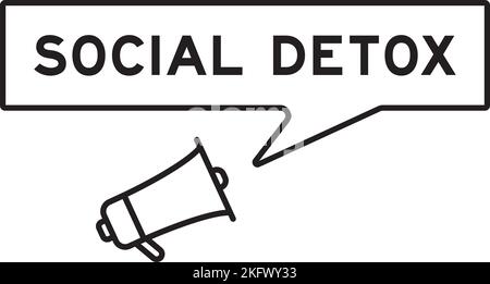 Megaphone icon with speech bubble in word social detox on white background Stock Vector