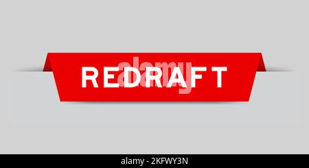 Red color inserted label with word redraft on gray background Stock Vector