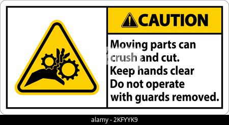 Caution Moving Parts Can Crush and Cut Label Sign Stock Vector