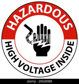 Danger Hazardous High Voltage Inside Sign On White Background Stock Vector