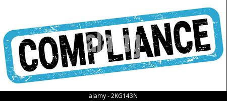 COMPLIANCE text written on blue-black rectangle stamp sign. Stock Photo