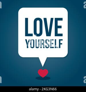 Love yourself background. Speech bubble and heart shape. Vector illustration, flat design Stock Vector