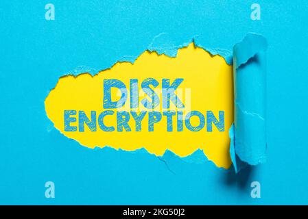 Sign displaying Disk Encryption. Word for the security mechanism used to protect data at rest Stock Photo