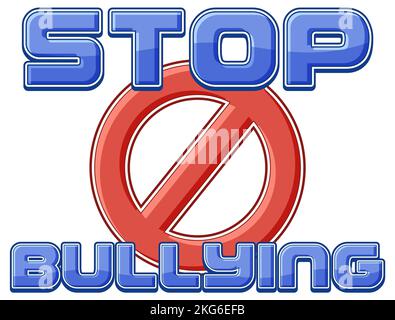 Stop Bullying text for banner or poster design illustration Stock Photo