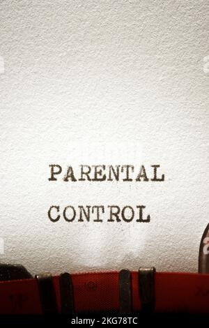 Parental control phrase written with a typewriter. Stock Photo