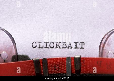 Clickbait word written with a typewriter. Stock Photo