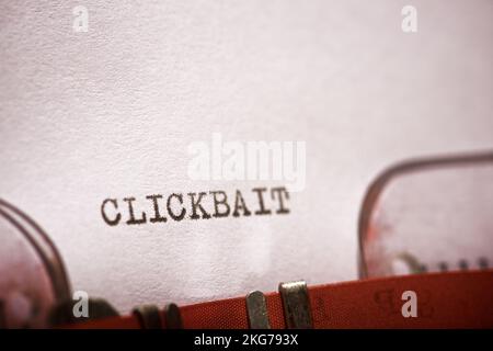 Clickbait word written with a typewriter. Stock Photo