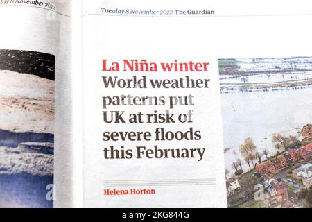 'La Niña  winter World weather patterns put UK at risk of severe floods this February' Guardian newspaper headline 8 November 2022 London UK Britain Stock Photo