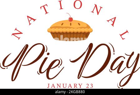 National Pie Day on January 23 with Food Consisting of Pastry Shells and Various Fillings in Flat Cartoon Hand Drawn Templates Illustration Stock Vector