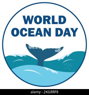 World ocean day vector illustration with blue text effect inside round shape on a white background, upside of ocean, whale fin with sea wave vector. Stock Vector