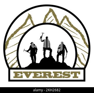 three climbers black and white with ice axe in hand ont top of Mount and text Everest, vector illustration logo Stock Vector