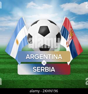 Argentina vs Serbia national teams soccer football match competition concept. Stock Photo