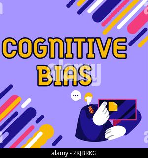 Conceptual display Cognitive Bias, Word for Psychological treatment for mental disorders Stock Photo